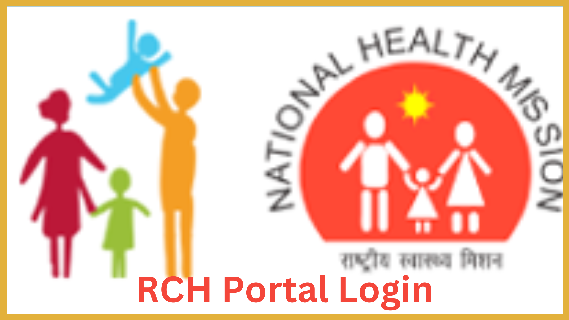 RCH Portal Data Entry Children Self Registration Login